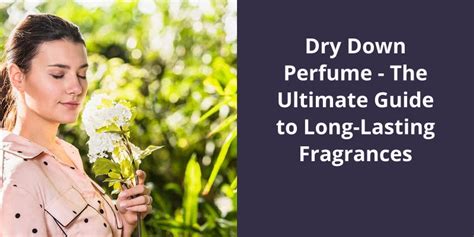 how to dry down fragrance.